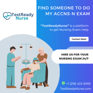 Find Someone to Do My ACCNS-N Exam