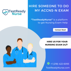 Hire Someone to Do My ACCNS N Exam