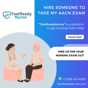 Hire Someone to Take My AACN Exam