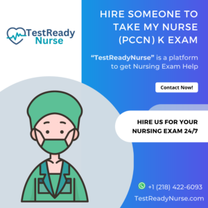 Hire Someone To Take My Nurse (PCCN) K Exam